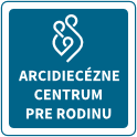 Arcidiecézne centrum pre rodinu