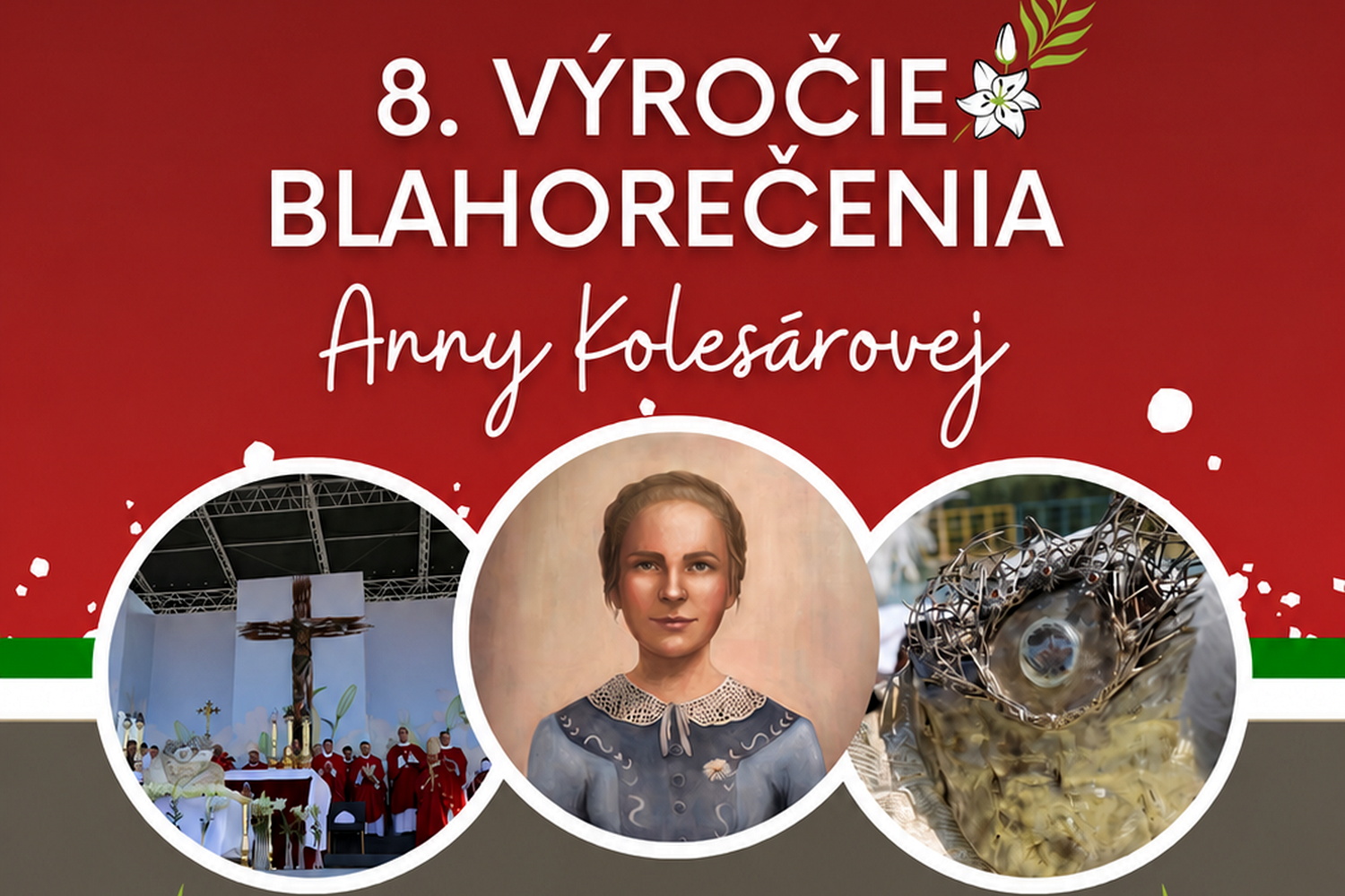 8. výročie blahorečenia Anny Kolesárovej